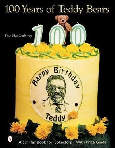 100 Years of Teddy Bears Hockenberry, Dee — dewey-pub:Schiffer
