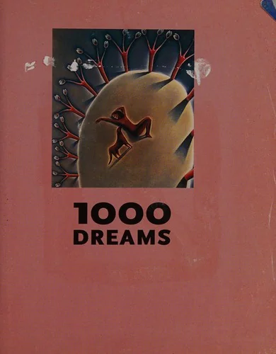 1000 Dreams: Discover the Meanings of Dream Symbols, Secrets & Stories