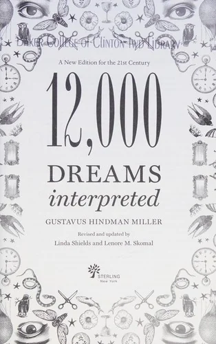 12,000 Dreams Interpreted (Revised, Updated)