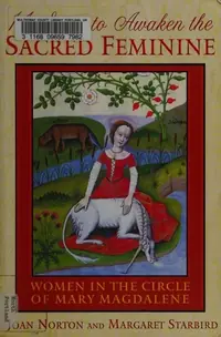 14 Steps to Awaken the Sacred Feminine: Women in the Circle of Mary Magdalene (Original) — photo 2