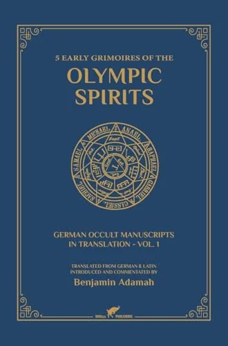 5 Early Grimoires of The Olympic Spirits