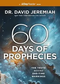 60 Days of Prophecies: The Truth Behind End-Time Warnings — photo 2