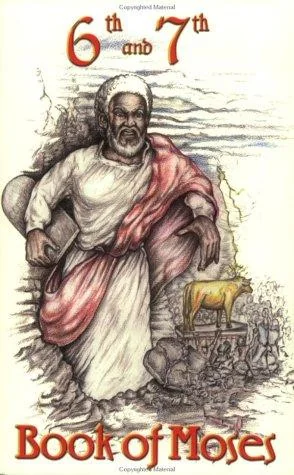 6th and 7th Books of Moses