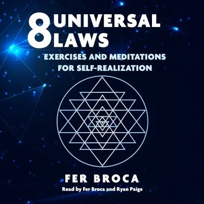 8 Universal Laws: Exercises and Meditations for Self-Realization — photo 3