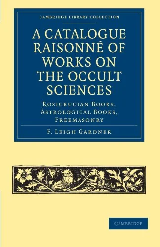 A Catalogue Raisonné of Works on the Occult Sciences — photo 3