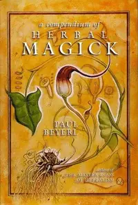 A Compendium of Herbal Magick — photo 2