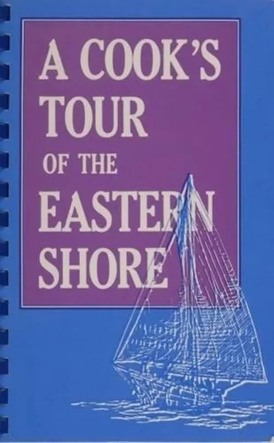 A Cook's Tour of the Eastern Shore — dewey-pub:Schiffer