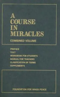A Course in Miracles: Combined Volume — photo 2