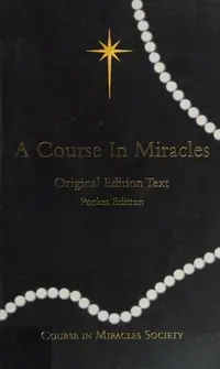 A Course in Miracles - Original Edition Text — photo 2