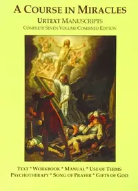 A Course in Miracles Urtext Manuscripts Complete Seven Volume Combined Edition — photo 2