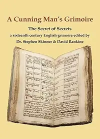 A Cunning Man's Grimoire: The Secret of Secrets — photo 2