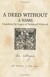 A Deed Without a Name: Unearthing the Legacy of Traditional Witchcraft — photo 2