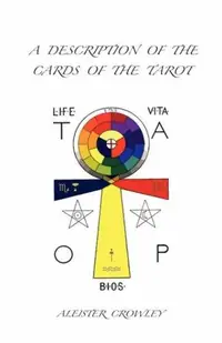 A Description of the Cards of the Tarot — photo 2