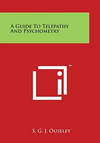 A Guide to Telepathy and Psychometry — photo 2