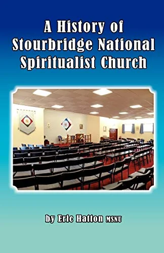 A History of Stourbridge National Spiritualist Church — photo 3