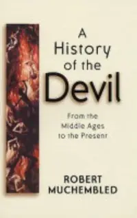 A History of the Devil: A Philosophical Introduction — photo 2