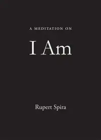 A Meditation on I Am — photo 2