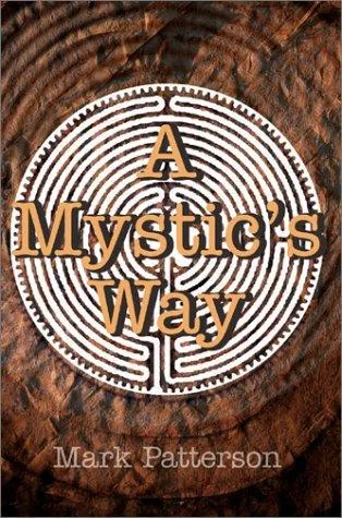 A Mystic's Way