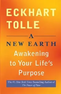A New Earth: Awakening to Your Life's Purpose — photo 2