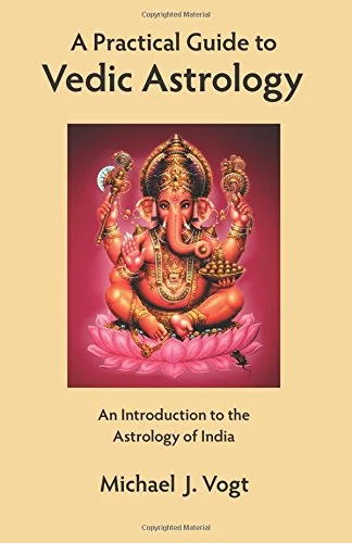 A Practical Guide to Vedic Astrology: An Introduction to the Astrology of India — photo 3