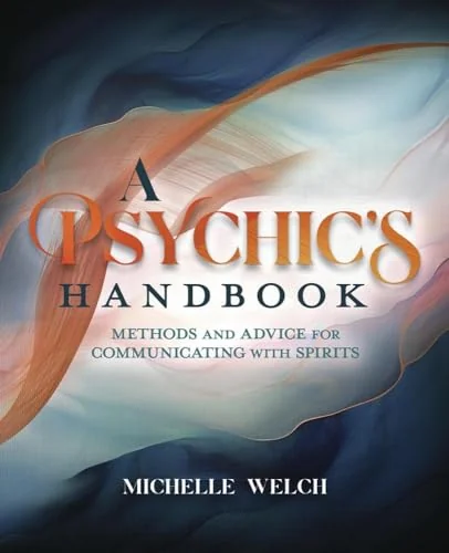 A Psychic's Handbook: Methods and Advice for Communicating with Spirits — photo 3