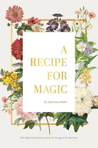 A Recipe for Magic — photo 2