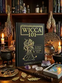 A Reference Guide for the Novice Wiccan: The Ultimate Crash Course in All Things Wiccan - Wicca 101 — photo 1