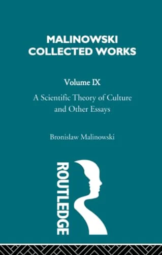 A Scientific Theory of Culture and Other Essays: [1944] — photo 3