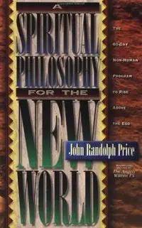 A Spiritual Philosophy for the New World (Rev) — photo 2