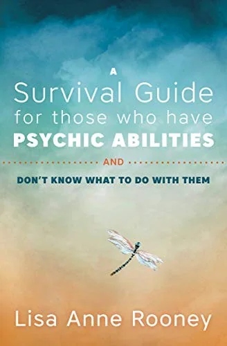 A Survival Guide for Those Who Have Psychic Abilities and Don't Know What to Do with Them — photo 3