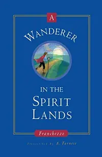 A Wanderer in the Spirit Lands — photo 2