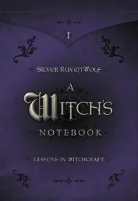 A Witch's Notebook: Lessons in Witchcraft — photo 2