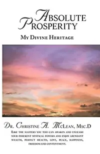 Absolute Prosperity: My Divine Heritage — photo 2