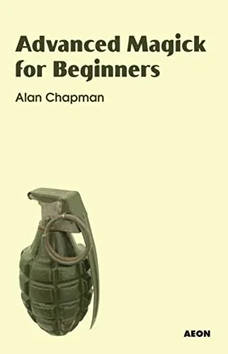 Advanced Magick for Beginners — photo 3