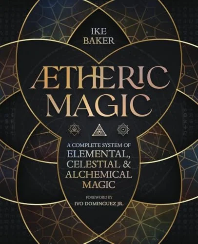 Aetheric Magic: A Complete System of Elemental, Celestial & Alchemical Magic — photo 3