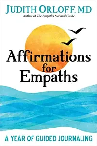 Affirmations for Empaths: A Year of Guided Journaling — photo 2