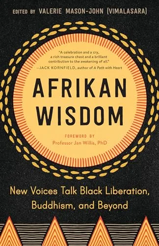 Afrikan Wisdom: New Voices Talk Black Liberation, Buddhism, and Beyond — photo 3