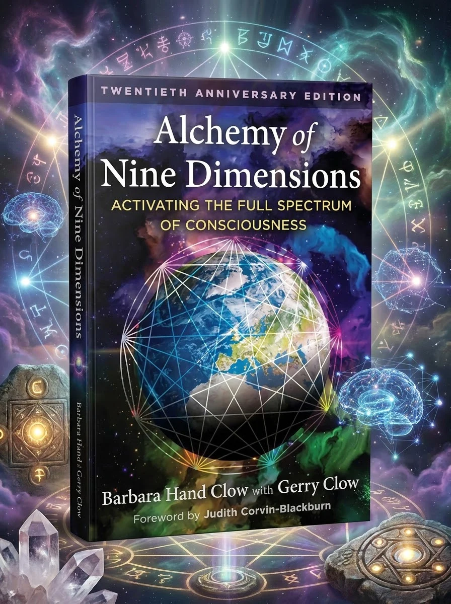 Alchemy of Nine Dimensions: Activating the Full Spectrum of Consciousness (Edition, 20th Anniversary)