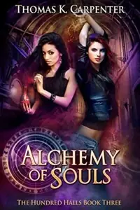 Alchemy of Souls: The Hundred Halls Series Book Three — photo 2