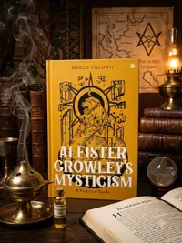 Aleister Crowley's Mysticism: A Practical Guide — photo 1