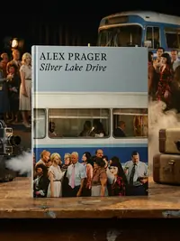 Alex Prager: Silver Lake Drive: (Photography Books, Coffee Table Photo Books, Contemporary Art Books) — photo 1
