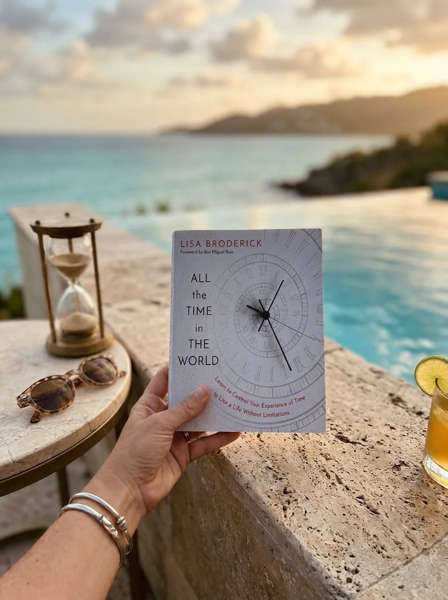 All the Time in the World: Learn to Control Your Experience of Time to Live a Life Without Limitations — photo 2