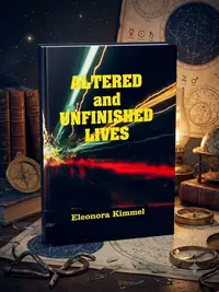 Altered and Unfinished Lives — photo 1