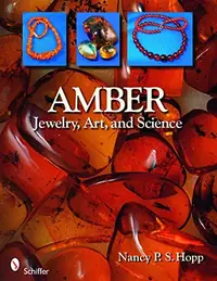 Amber: Jewelry, Art & Science — photo 2