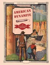 American Dynamite: An Illustrated History — photo 2