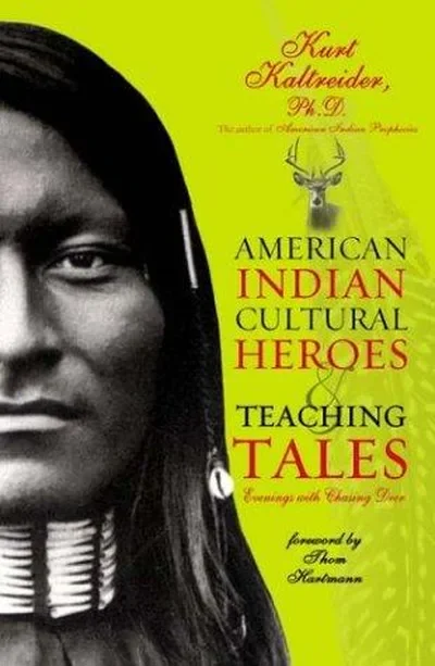 American Indian Cultural Heroes and Teaching Tales — dewey-pub:Hay House