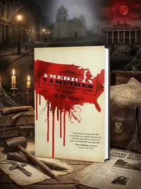 American Vampires: Their True Bloody History from New York to California — photo 1