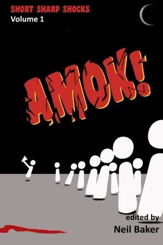 Amok! Baker, Neil