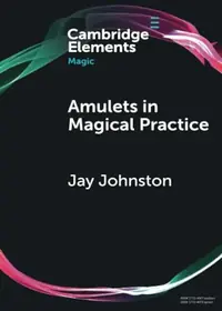 Amulets in Magical Practice Johnston, Jay — photo 2