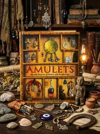 Amulets: Sacred Charms of Power and Protection (Original) — photo 1